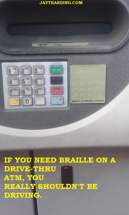 Braille at a Drive-Thru ATM